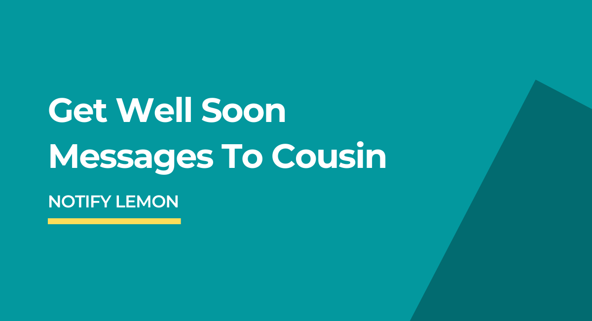 Get-Well-Soon-Messages-To-Cousin