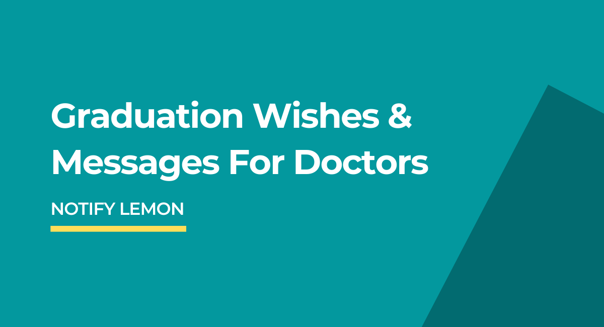 Graduation Wishes For Doctors