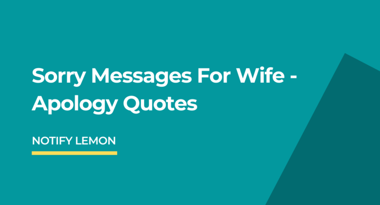 sorry-messages-for-wife-apology-quotes-notify-lemon