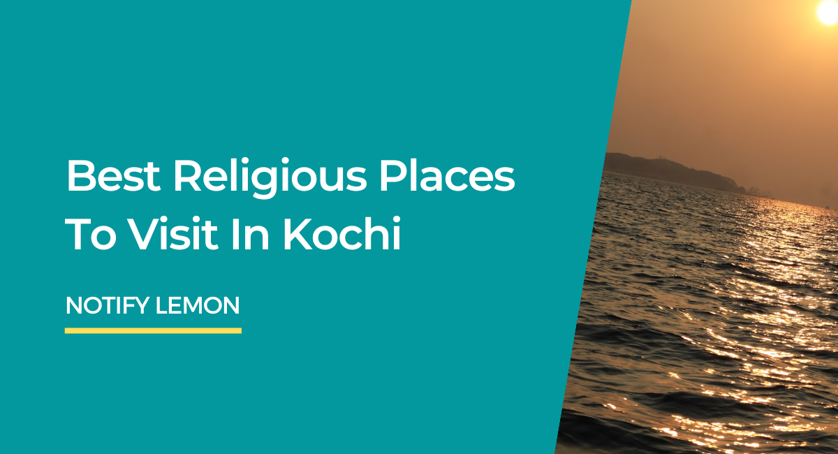 Best Religious Places To Visit In Kochi(1)